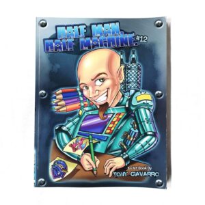 Tony Ciavarro – Half Man, Half Machine